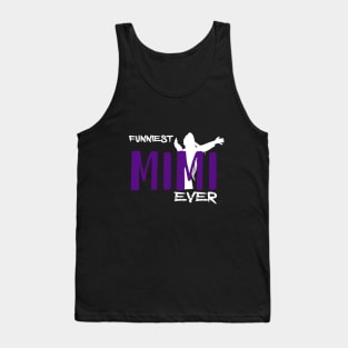 FUNNIEST MIMI EVER Tank Top